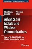 Advances in Mobile and Wireless Communications (Lecture Notes in Electrical Engineering, 16)