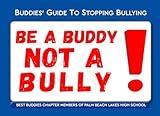 Buddies’ Guide to Stopping Bullying: Bullying Prevention