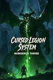 LitRPG: Cursed Legion System: A Gamelit Adventure (Book 1)