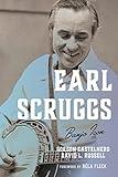 Earl Scruggs: Banjo Icon (Roots of American Music: Folk, Americana, Blues, and Country)