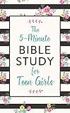 The 5-minute Bible Study for Teen Girls