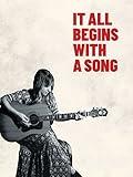 It All Begins With A Song