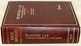 Business Law Uniform Commercial Code Third Edition