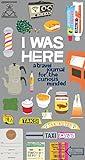I Was Here: A Travel Journal for the Curious Minded (Travel Journal for Women and Men, Travel Journal for Kids, Travel Journal with Prompts)