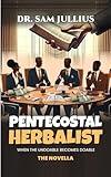 Pentecostal Herbalist