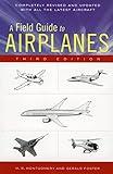 A Field Guide To Airplanes, Third Edition