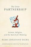 The Great Partnership: Science, Religion, and the Search for Meaning