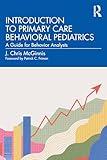 Introduction to Primary Care Behavioral Pediatrics