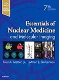 Essentials of Nuclear Medicine and Molecular Imaging: Expert Consult - Online and Print