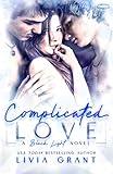 Complicated Love: (MMF Bisexual Menage Romance) (Black Light Book 9)