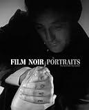 Film Noir Portraits