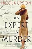 Expert in Murder, An: A Josephine Tey Mystery (Josephine Tey Mysteries, 1)