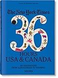 New York Times: 36 Hours USA & Canada