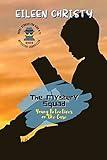 The Mystery Squad-Young Detectives on the Case: Solving Mysteries, One Clue at a Time (Detective Chronicles for Kids: Cases to Crack and Mysteries to Solve)