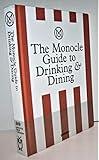 The Monocle Guide to Drinking and Dining