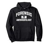 Forensic Anthropology Gift Forensic Anthropologist Pullover Hoodie