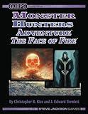 GURPS Monster Hunters Adventure: The Face of Fire