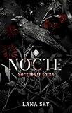 Nocte : A dark paranormal romantasy. (Nocturnal Souls Book 1)