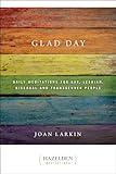 Glad Day Daily Affirmations: Daily Meditations for Gay, Lesbian, Bisexual, and Transgender People