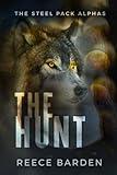 The Hunt: A Wolf Shifter Romance (Shifters of Grey Ridge)