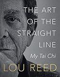 The Art of the Straight Line: My Tai Chi