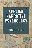 Applied Narrative Psychology