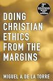 Doing Christian Ethics from the Margins