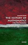 The History of Mathematics: A Very Short Introduction