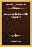 Vocational Guidance By Astrology