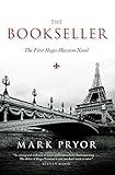 The Bookseller: The First Hugo Marston Novel (A Hugo Marston Novel Series Book 1)