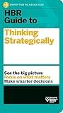 HBR Guide to Thinking Strategically (HBR Guide Series)