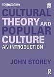 Cultural Theory and Popular Culture