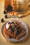 The Best of Waffles & Pancakes