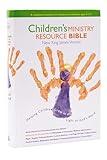 Children's Ministry Resource Bible Helping Children Grow In The Light Of God's Word