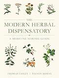 The Modern Herbal Dispensatory: A Medicine-Making Guide