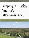 Camping in America's City & Town Parks