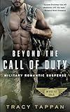 Beyond the Call of Duty: Military Romantic Suspense (Wings of Gold)