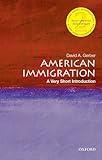 American Immigration: A Very Short Introduction (Very Short Introductions)