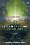 New Age Spirituality: Rethinking Religion