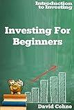 Investing For Beginners (Introduction to Investing)