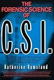 The Forensic Science of C.S.I.