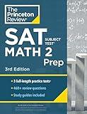 Princeton Review SAT Subject Test Math 2 Prep, 3rd Edition: 3 Practice Tests + Content Review + Strategies & Techniques (College Test Preparation)