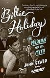 Billie Holiday: The Musician and the Myth