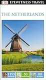 DK Eyewitness The Netherlands (Travel Guide)