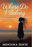 Where Do I Belong