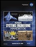 NASA Systems Engineering Handbook - Full COLOR Paperback: UPDATED January 27, 2020 R2 - Most Recent Version