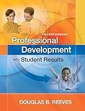 Transforming Professional Development into Student Results