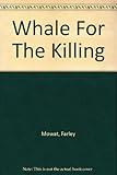Whale For The Killing