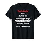 Data Scientist Engineer - Statistics Modelling Data Sciene T-Shirt