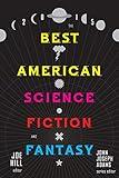 The Best American Science Fiction and Fantasy 2015